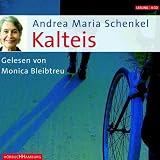 Kalteis - Sonderausgabe - Andrea Maria Schenkel