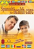 More details of book titled: Spanish for Healthcare (2 CD Set) (Spanish on the Job)