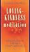 Lovingkindness Meditation