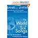 The World in Six Songs: How the Musical Brain Created Human Nature