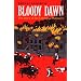 Bloody Dawn: The Story of the Lawrence Massacre