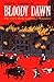 Bloody Dawn: The Story of the Lawrence Massacre