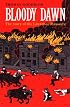 Bloody Dawn: The Story of the Lawrence Massacre