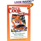 When I Cook, They Run: The Art of Miserable Meal Making : Recipes and Advice That Will... by  Karen Kallet