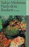 Nach dem Bankett: Roman (suhrkamp taschenbuch)