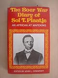 The Boer War diary of Sol T. Plaatje : an African at Mafeking