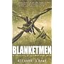 Blanketmen: An Untold Story of the H-block Hunger Strike