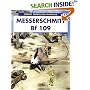 Messerschmitt Bf 109 (Osprey Modelling Manuals, 17)