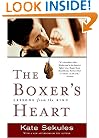 The Boxer's Heart: Lessons from the Ring