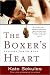 Book The Boxer's Heart: Lessons from the Ring