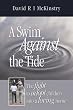 A Swim Against the Tide