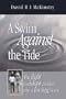 A Swim Against the Tide