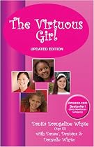 Click to Download Free Kindle Book -> The Virtuous Girl