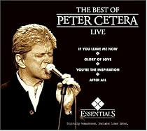 The Best of Peter Cetera: Live