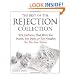 The Best of the Rejection Collection: 293 Cartoons That Were Too Dumb, Too Dark, or Too Naughty for The New Yorker