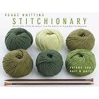 Vogue Knitting Stitchionary Volume One: Knit and Purl: The Ultimate Stitch Dictionary from... by Trisha Malcolm