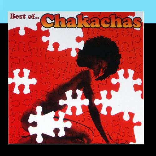 Chakachas - The Best Of Chakachas - Zortam Music