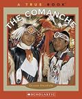 The Comanche (True Books)