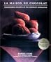 La Maison du Chocolat: Transcendent Desserts by the Legendary Chocolatier