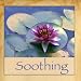 Soothing - Original Instrumental Music