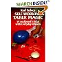 Self-working Table Magic: 97 Foolproof Tricks with Everyday Objects