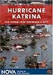 NOVA - Hurricane Katrina: The Storm That Drowned a City