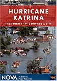 NOVA - Hurricane Katrina: The Storm That Drowned a City