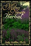 Mother Nature's Herbal (Llewellyn's Whole Life Series)