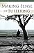 Making Sense of Suffering Minibook (Joni Minibook Series - God's Help in Tough Times)