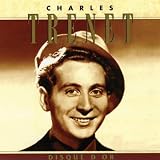 Disque D'Or - Charles Tr&eacute;net