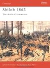 Shiloh 1862: The Death of Innocence (Praeger Illustrated Military History)