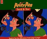 Walt Disney s Peter Pan Can You Find the Differences?: Can You Find the Differences (Seek & See)