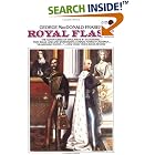 Click here to buy Royal Flash (Flashman) by  George MacDonald Fraser.