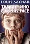 The Boy Who Lost His Face