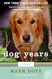 Dog Years: A Memoir