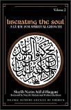 Liberating the Soul: A Guide For Spiritual Growth, Volume Two