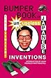 Bumper Book of Unuseless Japanese Inventions