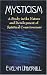 Mysticism: A Study in the Nature and Development of Spiritual Consciousness