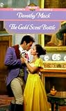 The Gold Scent Bottle (Signet Regency Romance)