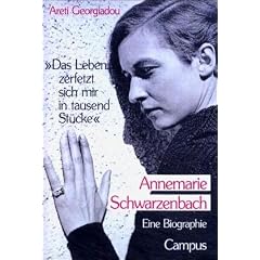�Das Leben zerfetzt sich mir in tausend St�cke�: Annemarie Schwarzenbach. Eine Biographie