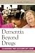 Dementia Beyond Drugs: Changing the Culture of Care