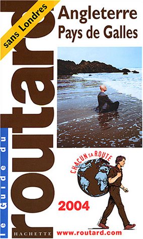 City Travel Guides Discounted  Used : Guide du Routard : Angleterre - Pays de Galles 2004