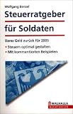Steuerratgeber f&uuml;r Soldaten - Wolfgang Benzel