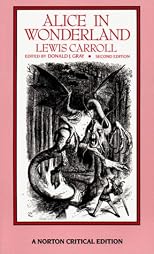 Alice in Wonderland (A Norton Critical Edition)