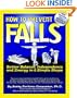 How To Prevent Falls: Better Balance, Independence and Energy in 6 Simple Steps