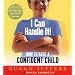 I Can Handle It: How to Teach Your Children Self-confidence