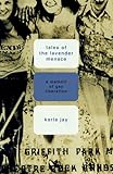 Review Basic Books  / Tales of the Lavender Menace: A Memoir of Liberation