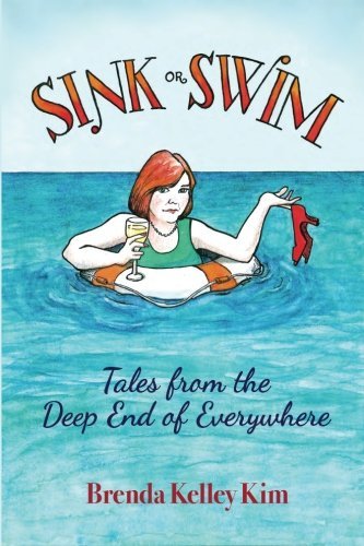 Sink or Swim: Tales From the Deep End of Everywhere