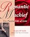 Books : Romantic Mischief (Godek Romantic)