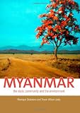 Myanmar: The State, Community and the Environment
